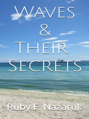 cover image of Waves & Their Secrets